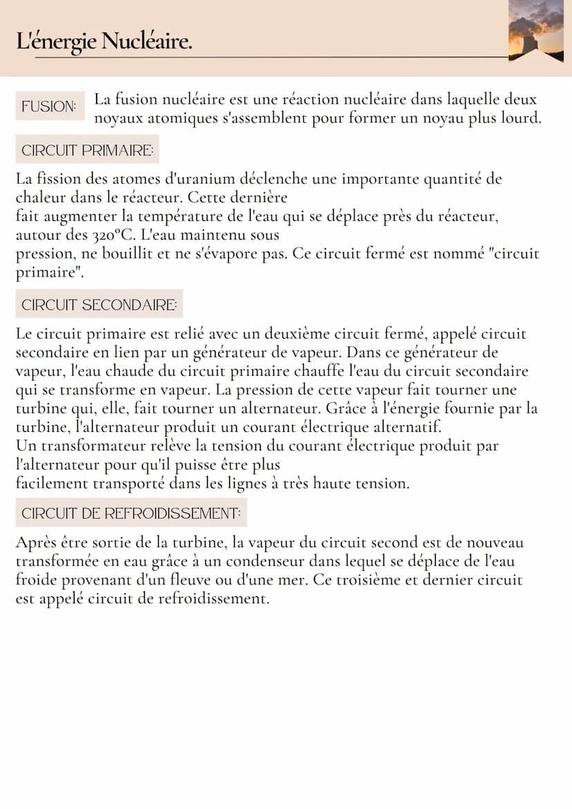 L'énergie Nucléaire.
QU'EST-CE QUE LE NUCLÉAIRE ?
Dépendante d'un combustible fissile (uranium), l'énergie nucléaire permet de
produire de l