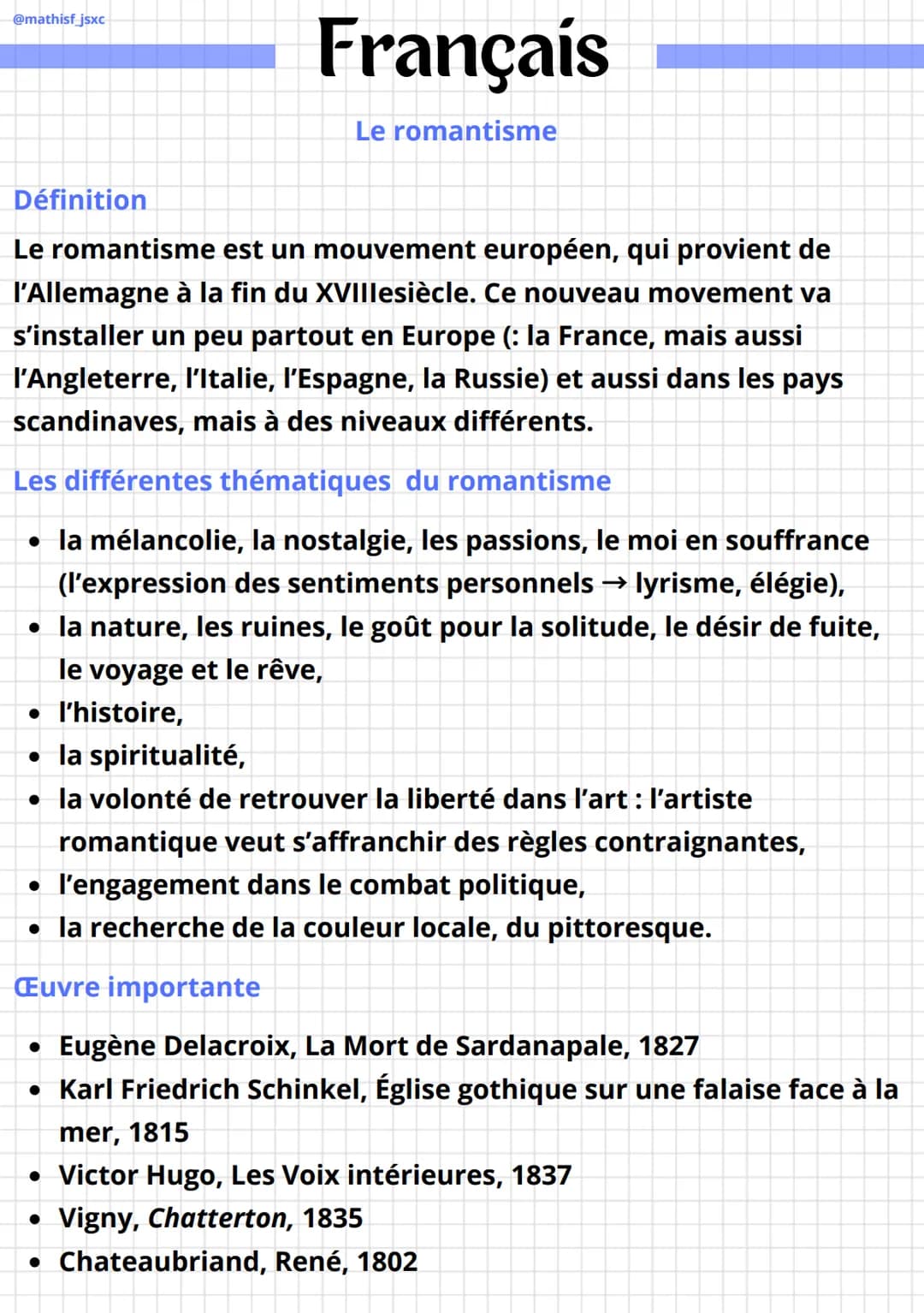 @mathisf_jsxc
Définition
Français
Le romantisme
Le romantisme est un mouvement européen, qui provient de
l'Allemagne à la fin du XVIIIesiècl