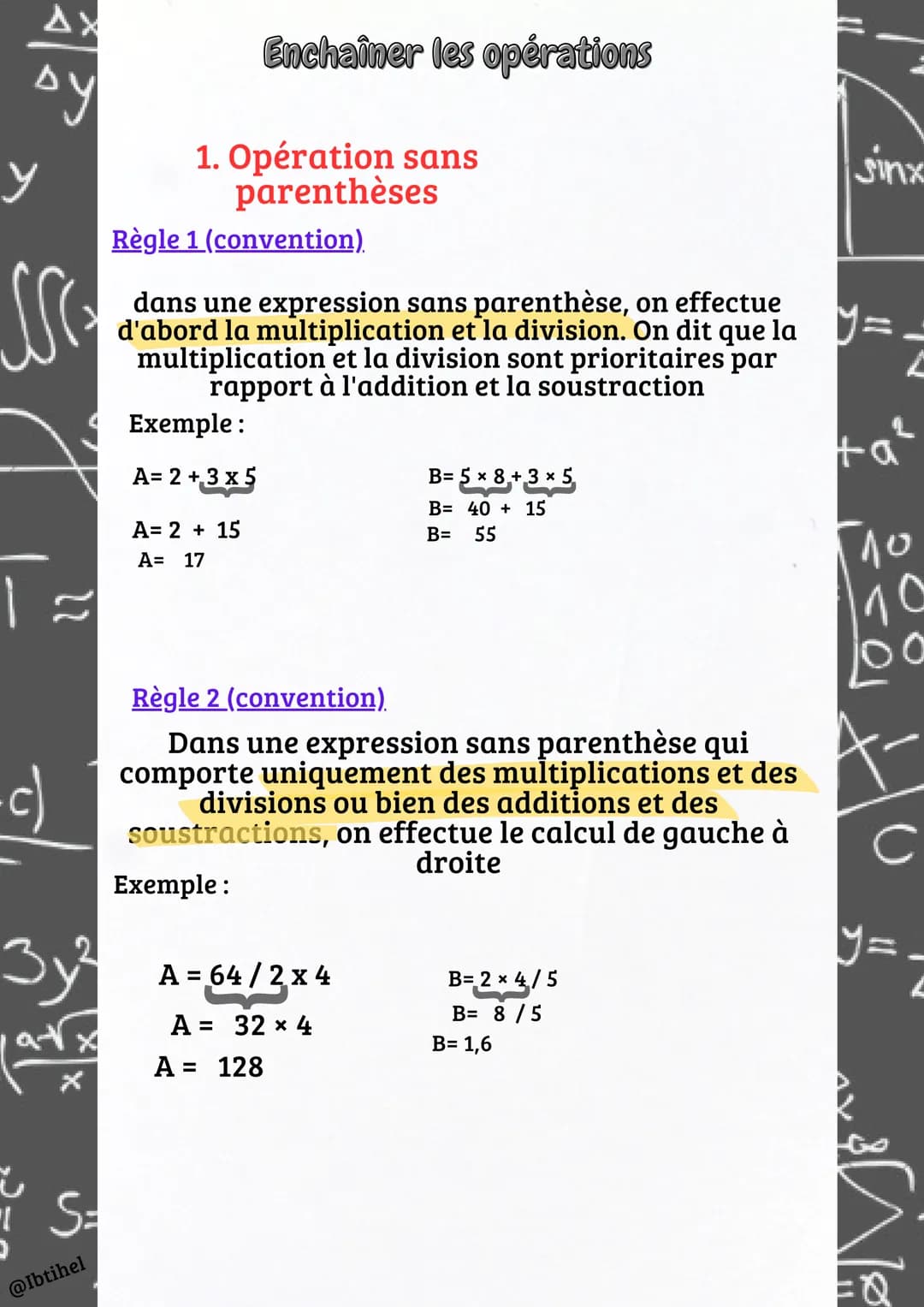 ду
SSC
1=
.c)
3y²
• S=
@Ibtihel
1. Opération sans
parenthèses
Règle 1 (convention).
dans une expression sans parenthèse, on effectue
d'abord