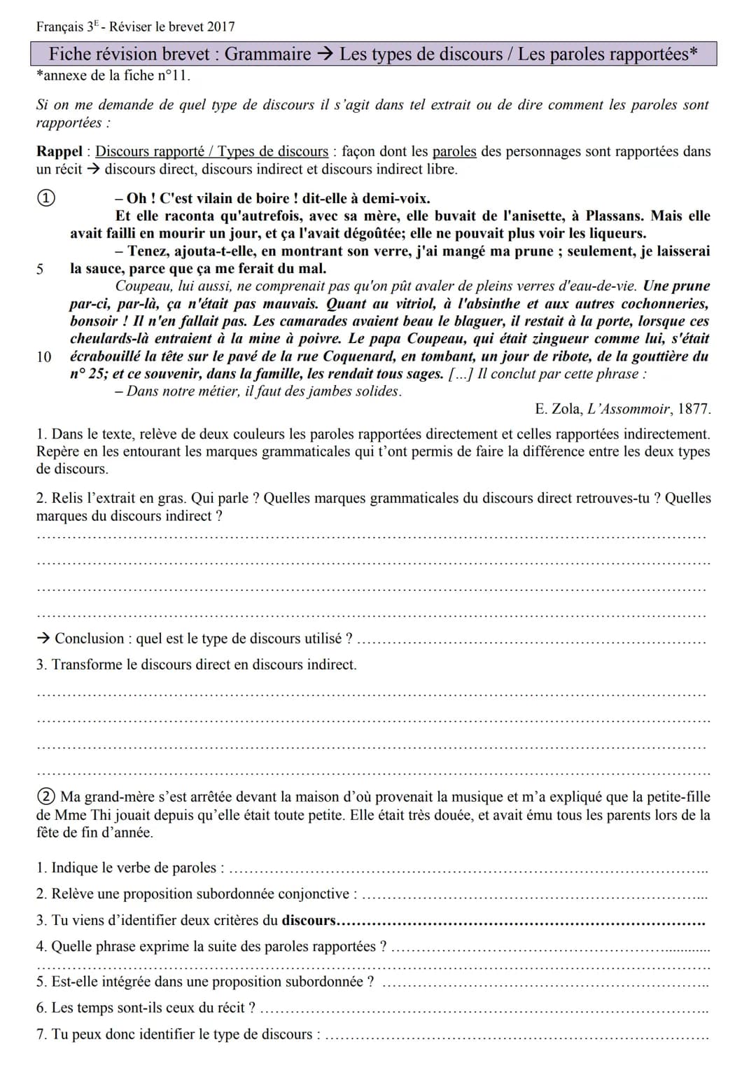 Français 3 Réviser le brevet 2017
Fiche révision brevet: Grammaire → Les types de discours / Les paroles rapportées*
*annexe de la fiche n°1