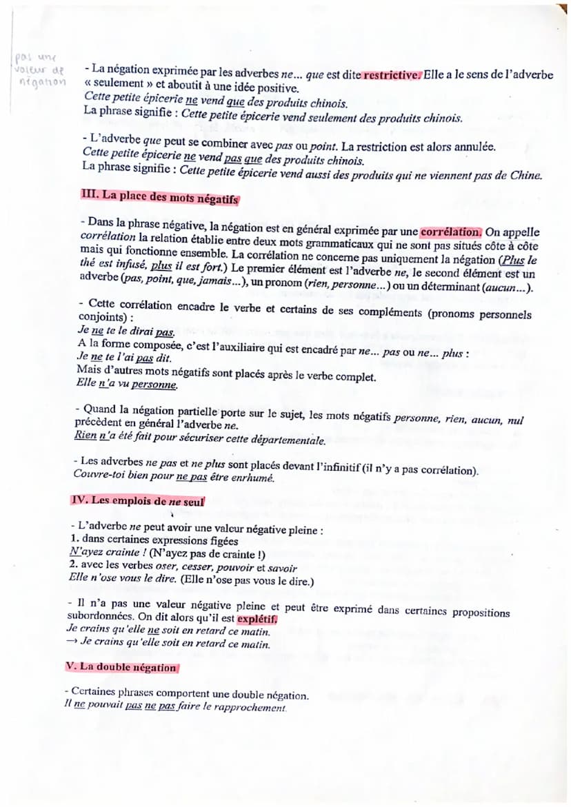 Etude de la langue : la négation
La négation est une forme de phrase c'est-à-dire une construction particulière qui est ajoutée à
l'un des q
