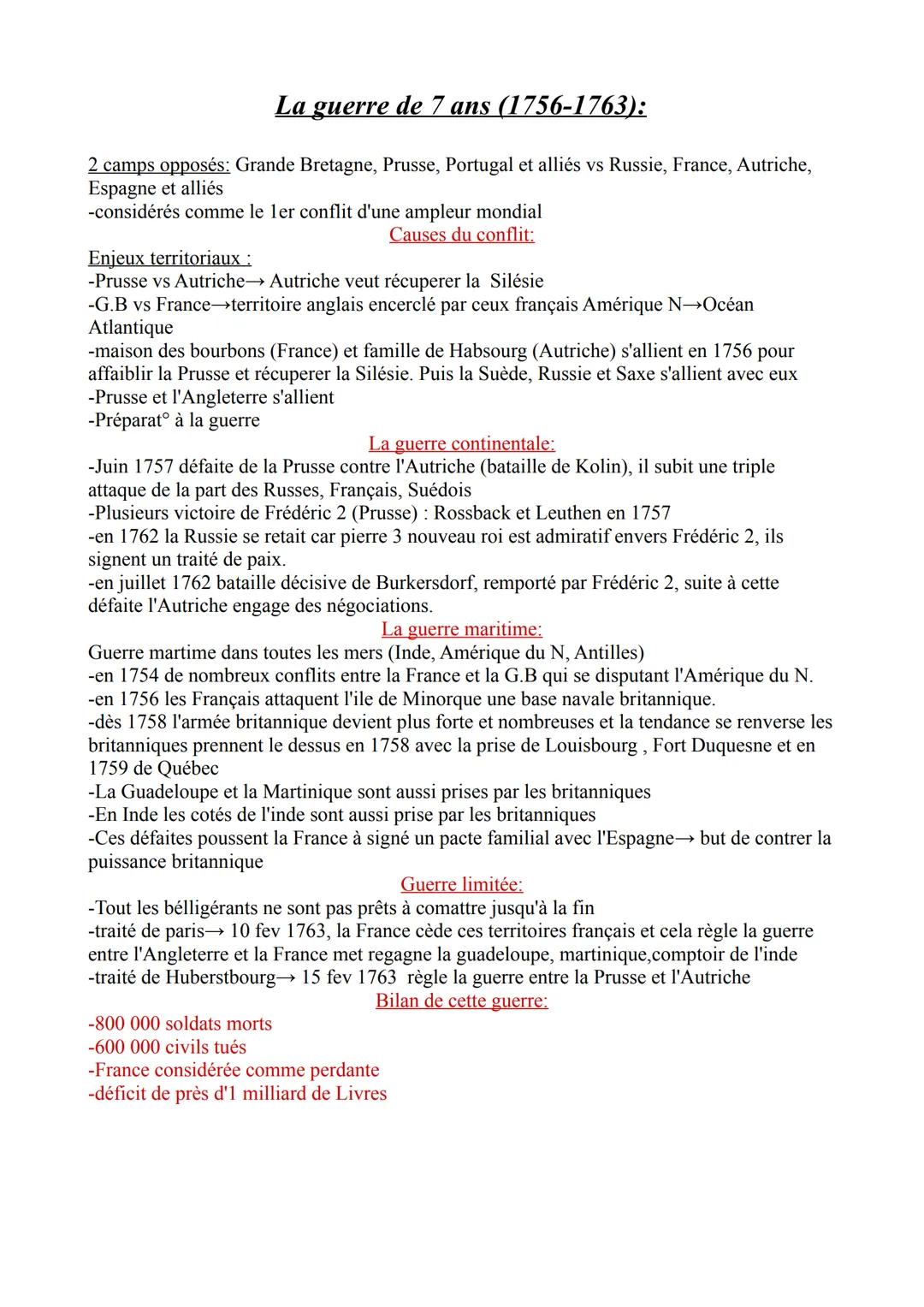 La guerre de 7 ans (1756-1763):
2 camps opposés: Grande Bretagne, Prusse, Portugal et alliés vs Russie, France, Autriche,
Espagne et alliés
