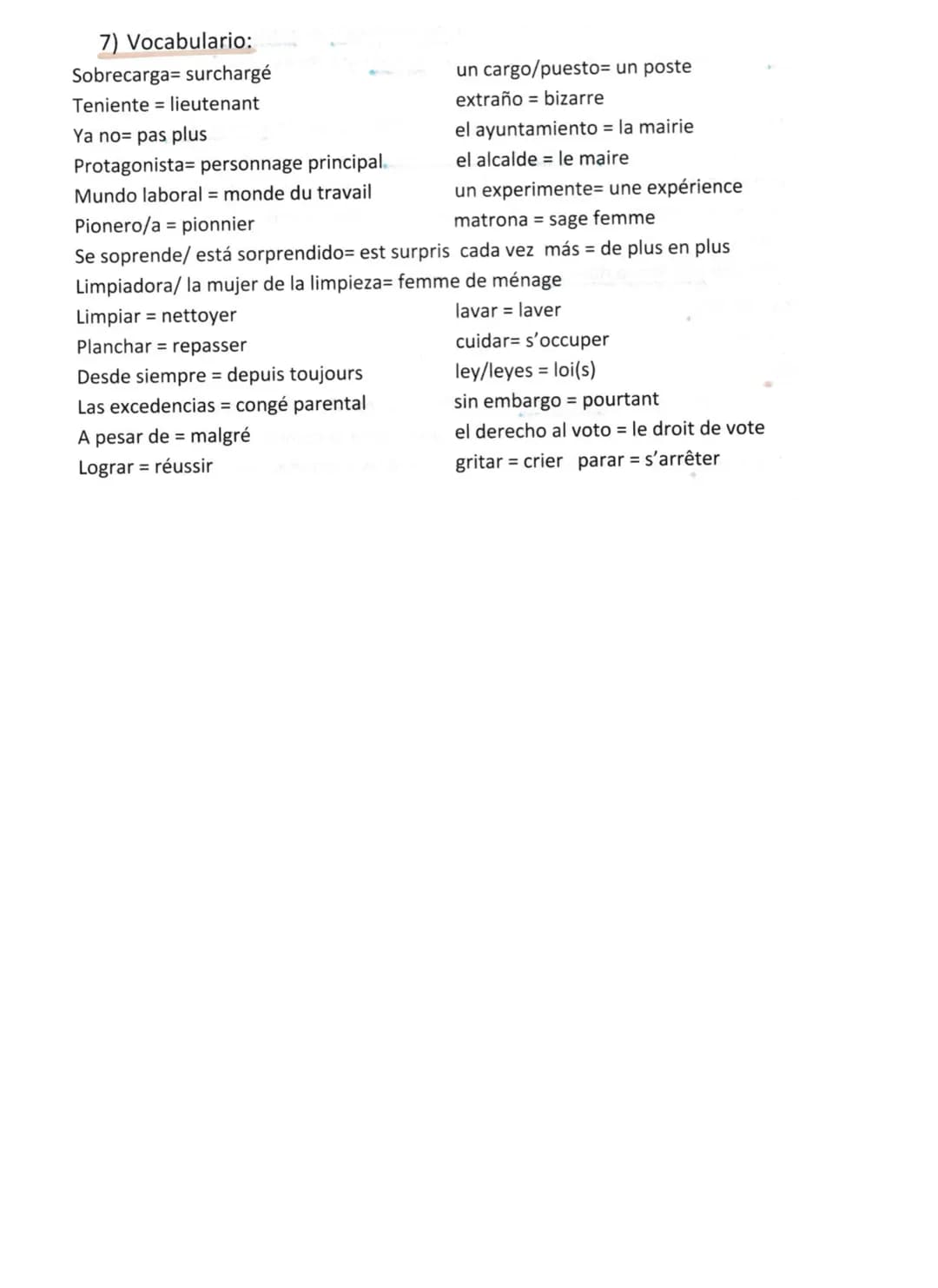 7) Vocabulario:
Sobrecarga= surchargé
Teniente lieutenant
Ya no= pas plus
Protagonista personnage principal.
Mundo laboral = monde du travai