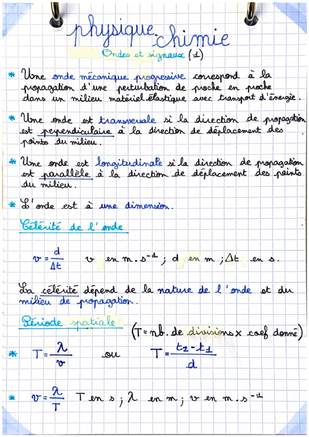 1
L
L
L
* Une onde mécanique progressive correspond à la
propagation d'une perturbation de proche en proche
dans un milieu matériel élastiqu