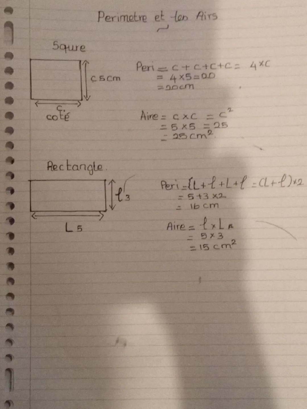 Squre
Perimetre et ten Airs
C5cm
یہ
Peric+c+c+c= 4xc
= 4×5=00
=30CM
coté
Rectangle
Aire = cxc = C²
= 5×5 = 25
- 25cm²
L5
Peri={L++L+=(+1)+2
