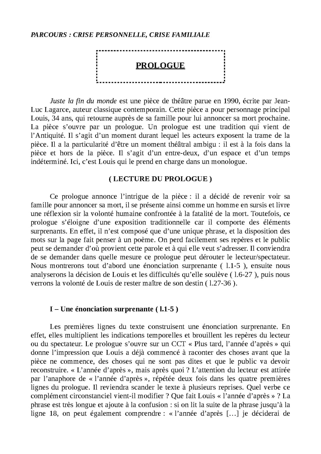 Analyse linéaire - Juste la fin du monde: Scènes et Prologue
