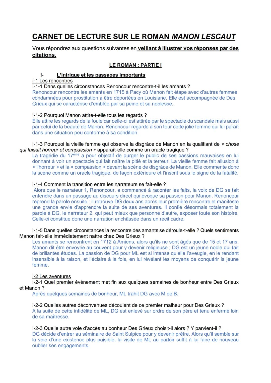 CARNET DE LECTURE SUR LE ROMAN MANON LESCAUT
Vous répondrez aux questions suivantes en veillant à illustrer vos réponses par des
citations.
