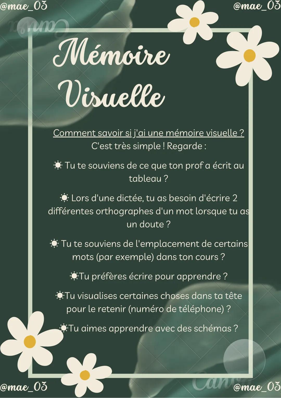 @mae_03
Crum
@mae_03
Quel type de
mémoire as-tu ?
Mémoire visuelle ? Auditive ? Ou encore
kinesthésique ?
Regarde cette fiche pour en savoir