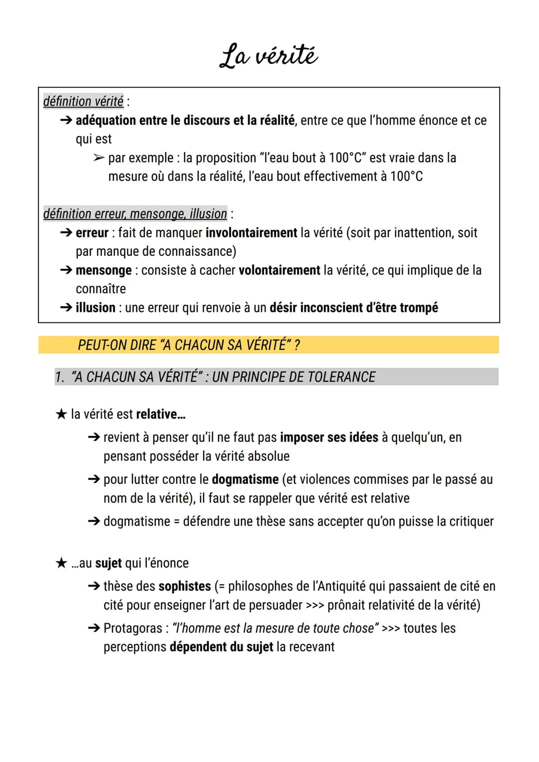 La vérité
définition vérité :
→ adéquation entre le discours et la réalité, entre ce que l'homme énonce et ce
qui est
➤ par exemple: la prop