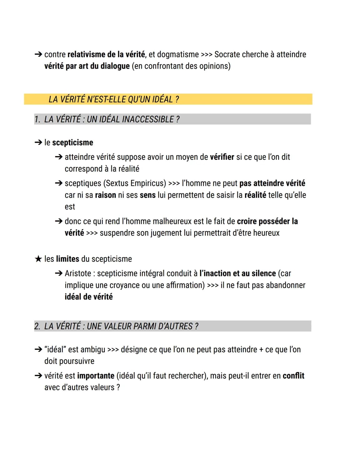La vérité
définition vérité :
→ adéquation entre le discours et la réalité, entre ce que l'homme énonce et ce
qui est
➤ par exemple: la prop