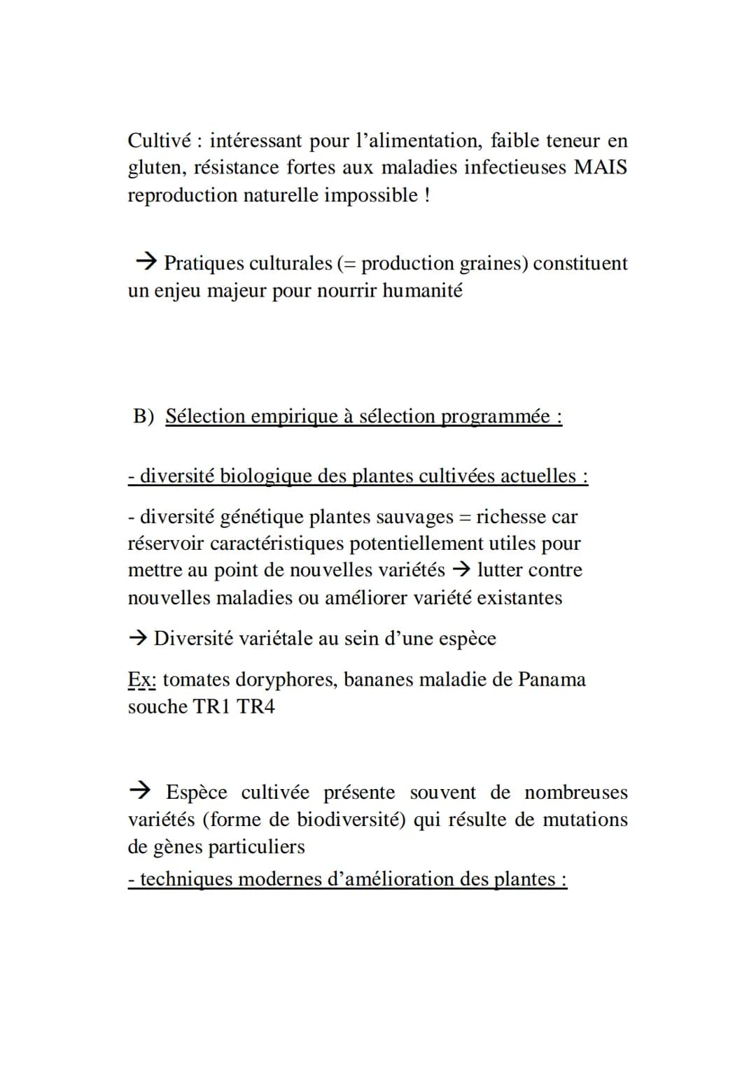 1)
Domestication des plantes
Domestication
A) de la plante sauvage à la plante cultivée :
- Syndrome de domestication = ensemble caractères 