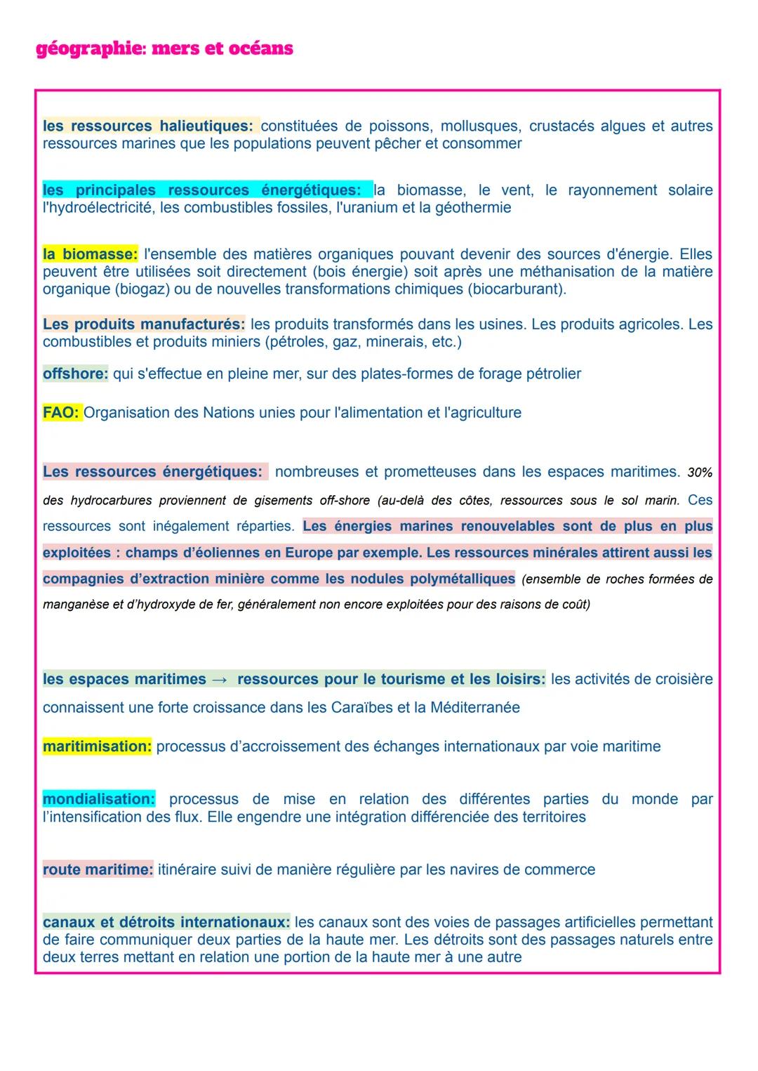 géographie: mers et océans
les ressources halieutiques: constituées de poissons, mollusques, crustacés algues et autres
ressources marines q