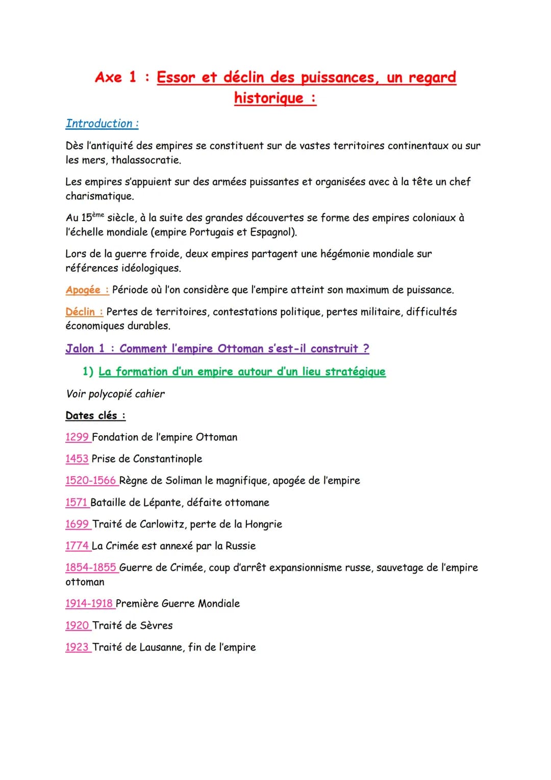 Axe 1 Essor et déclin des puissances, un regard
historique :
Introduction :
Dès l'antiquité des empires se constituent sur de vastes territo