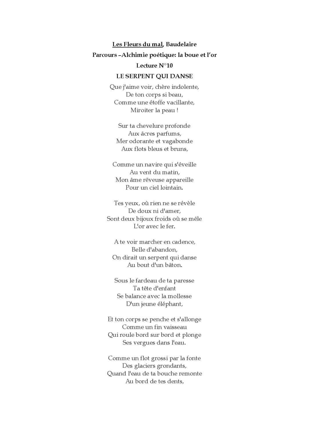 Le Serpent qui Danse et Les Fleurs du Mal pour les Curieux