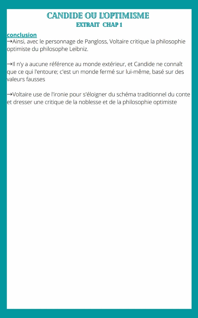CANDIDE OU L'OPTIMISME
EXTRAIT CHAP 1
problématique
Quelle est la bonne éducation ?
mouvement du texte
1.Pangloss, son enseignement et son r