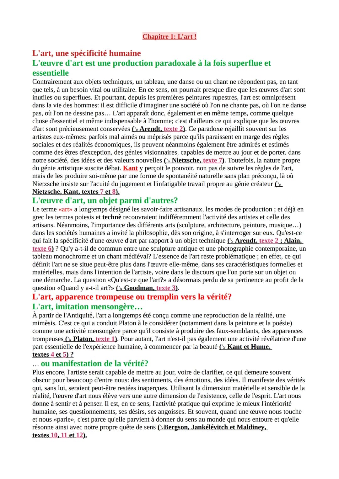 Chapitre 1: L'art !
L'art, une spécificité humaine
L'œuvre d'art est une production paradoxale à la fois superflue et
essentielle
Contrairem