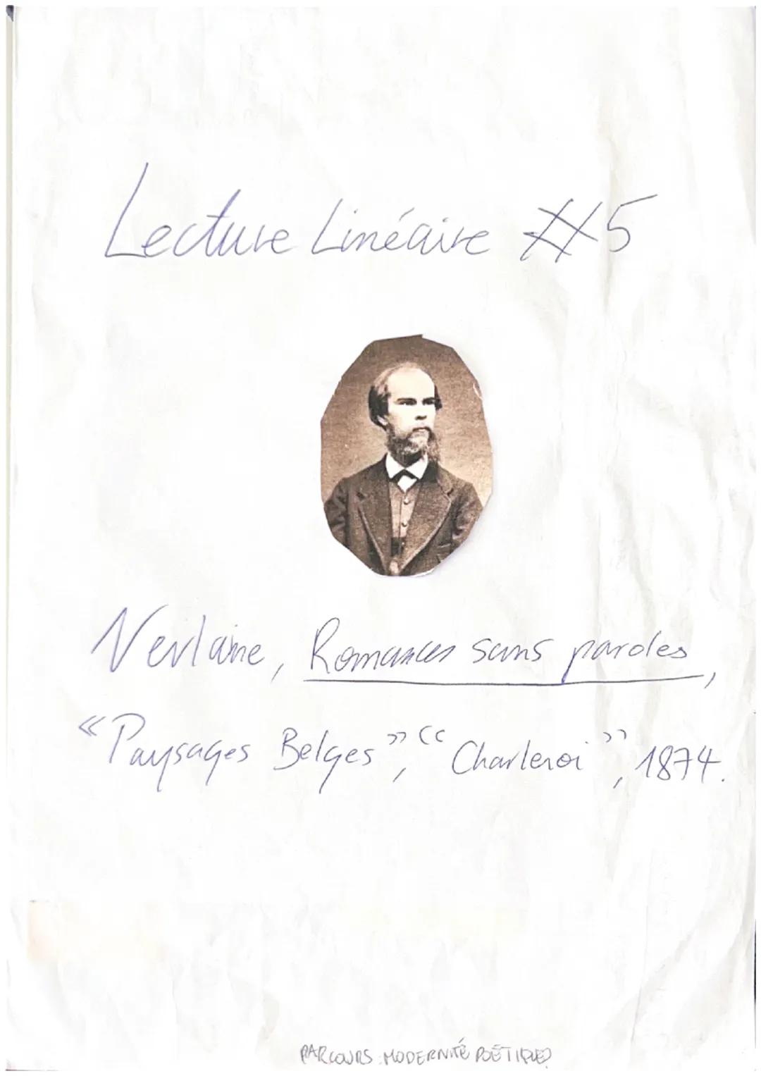 Lecture Linéaire #5
Verlaine, Remastes sans paroles
"Paysages Belges ", " Charleroi", 1874.
PARCOURS: MODERNITE BETIQUES is et Rimba
Magabon