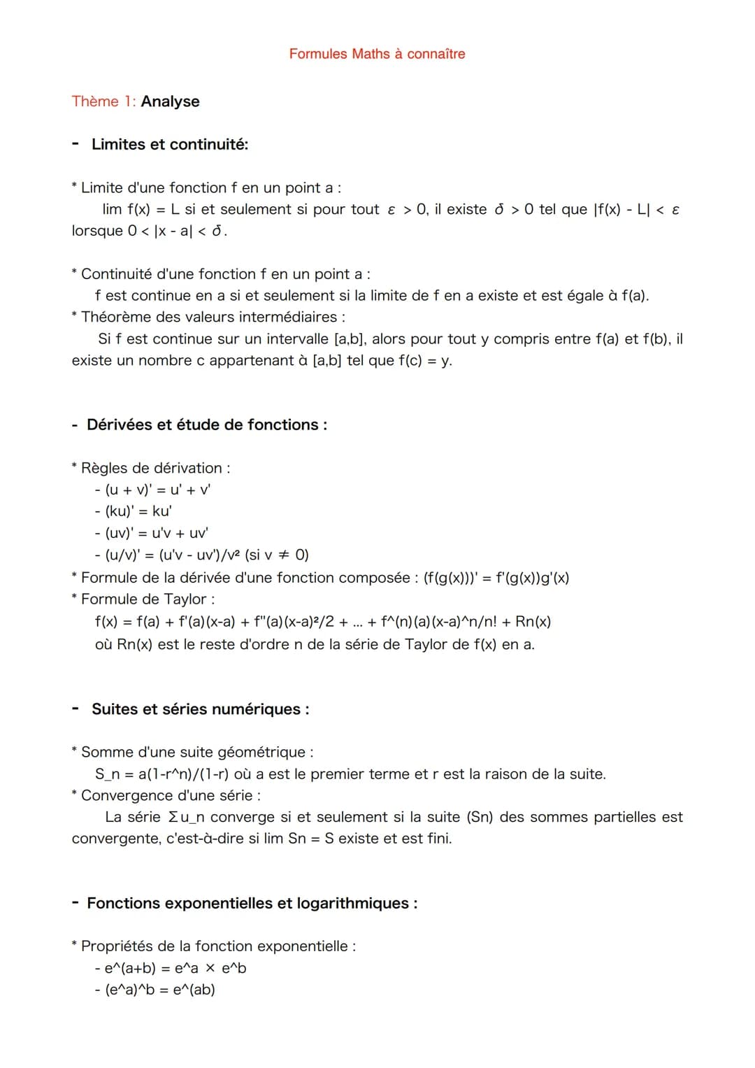 Thème 1: Analyse
- Limites et continuité:
* Limite d'une fonction f en un point a :
lim f(x) = L si et seulement si pour tout & > 0, il exis