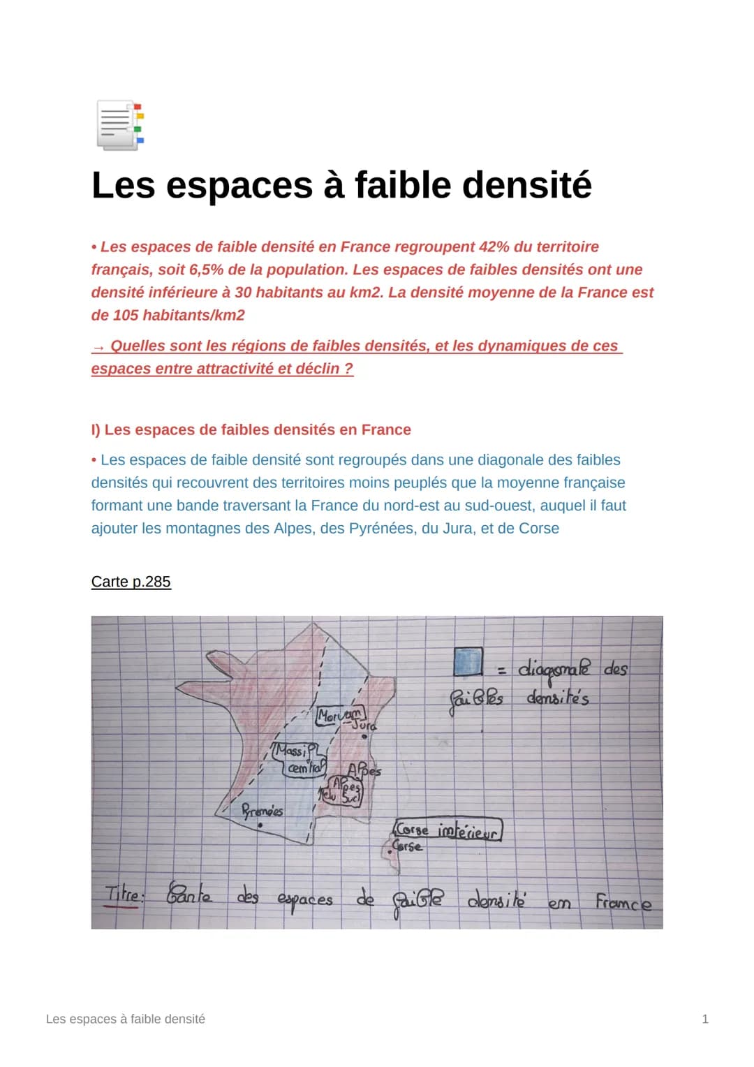 Les espaces à faible densité
• Les espaces de faible densité en France regroupent 42% du territoire
français, soit 6,5% de la population. Le