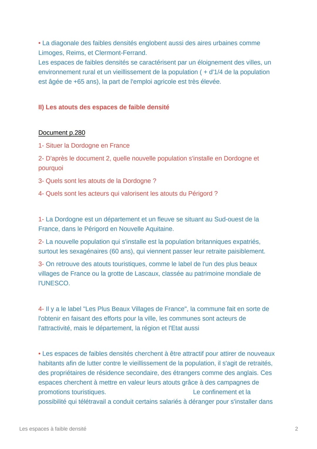Les espaces à faible densité
• Les espaces de faible densité en France regroupent 42% du territoire
français, soit 6,5% de la population. Le