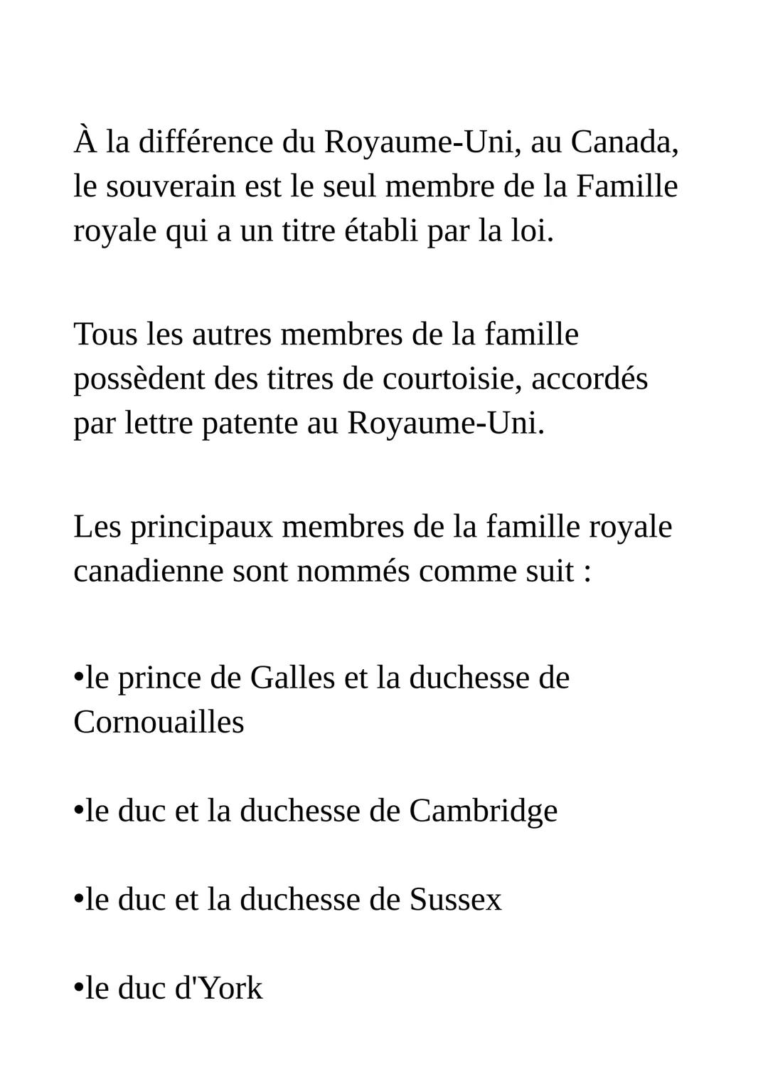 # Le concept d'une
« famille royale canadienne »

La Famille royale est un groupe de personnes
étroitement liées au monarque du Canada ;
c'e