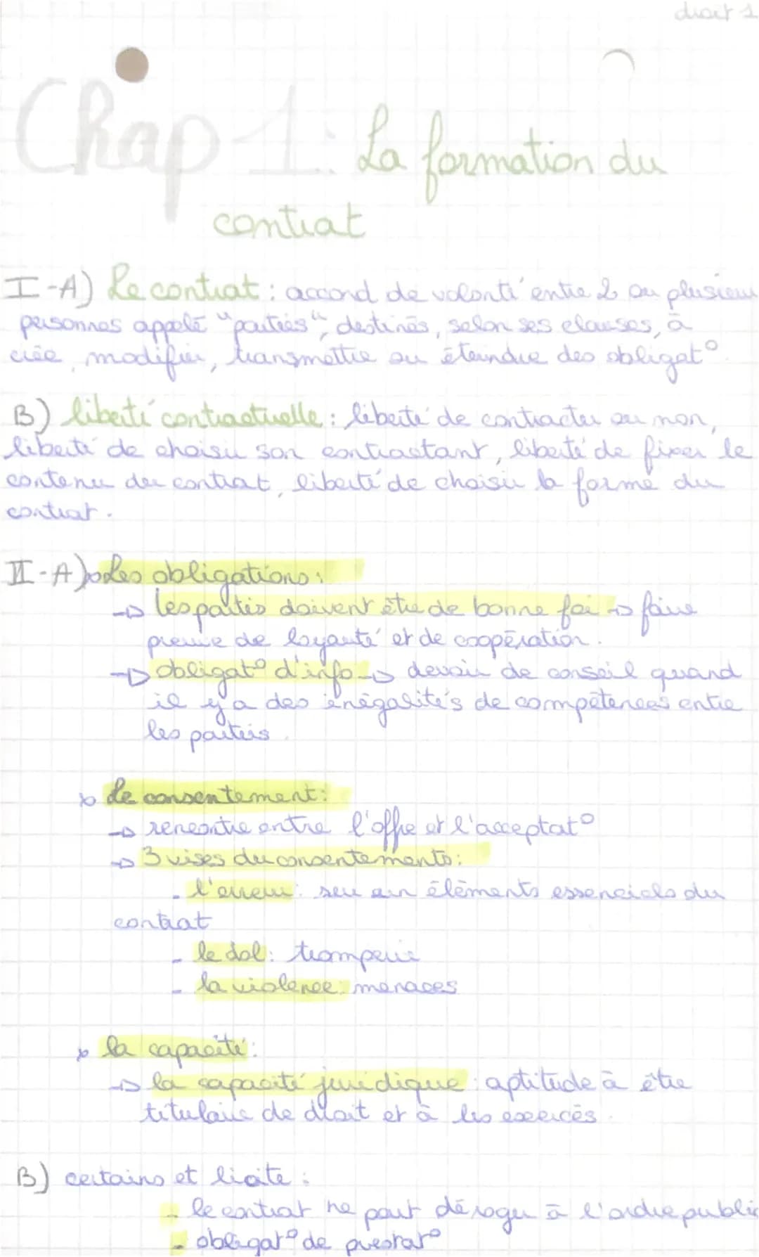 Chap 1 La formation
I-A) Le contrat: accord de volonti' entre & ou plusieur
personnes appelé "parties", destines, selon ses clauses, à
clée,