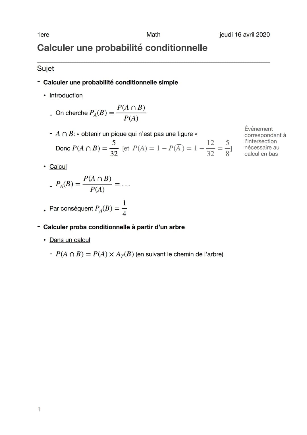 1ere
Calculer une probabilité conditionnelle
Sujet
Calculer une probabilité conditionnelle simple
1
• Introduction
On cherche P(B)
• Calcul
