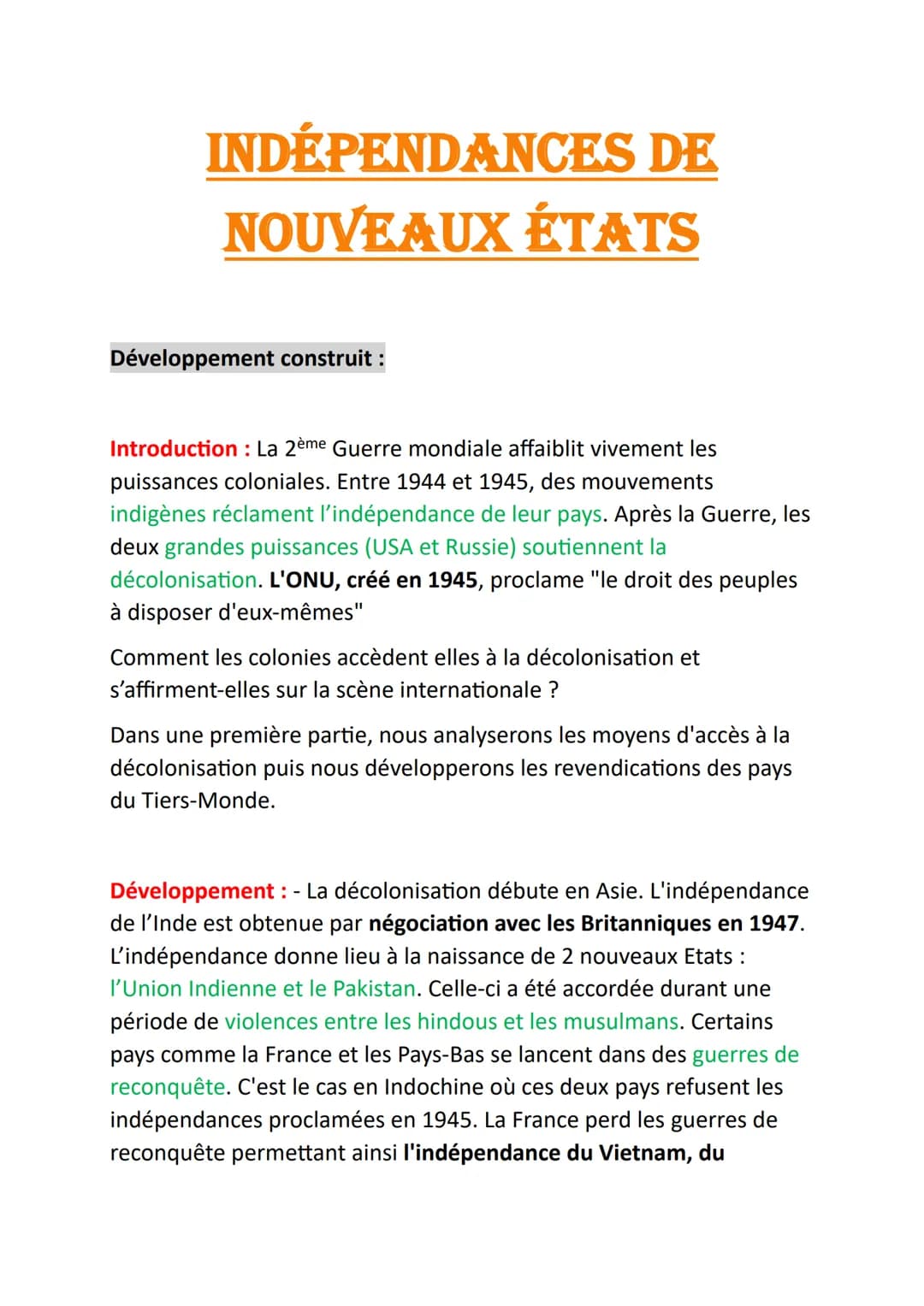 INDÉPENDANCES DE
NOUVEAUX ÉTATS
Développement construit :
Introduction : La 2ème Guerre mondiale affaiblit vivement les
puissances coloniale