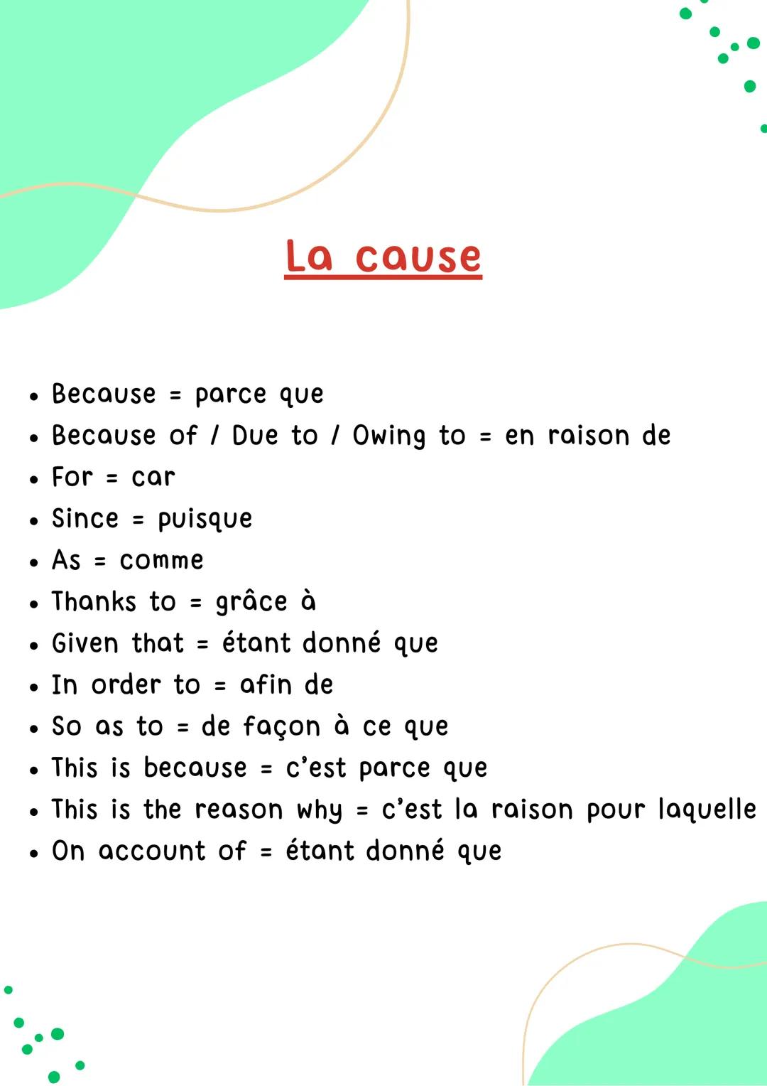CONNECTEURS
LOGIQUES
Anglais
鸡 Because = parce que
• Because of / Due to / Owing to = en raison de
For = = car
●
• Since =
• As = comme
Than