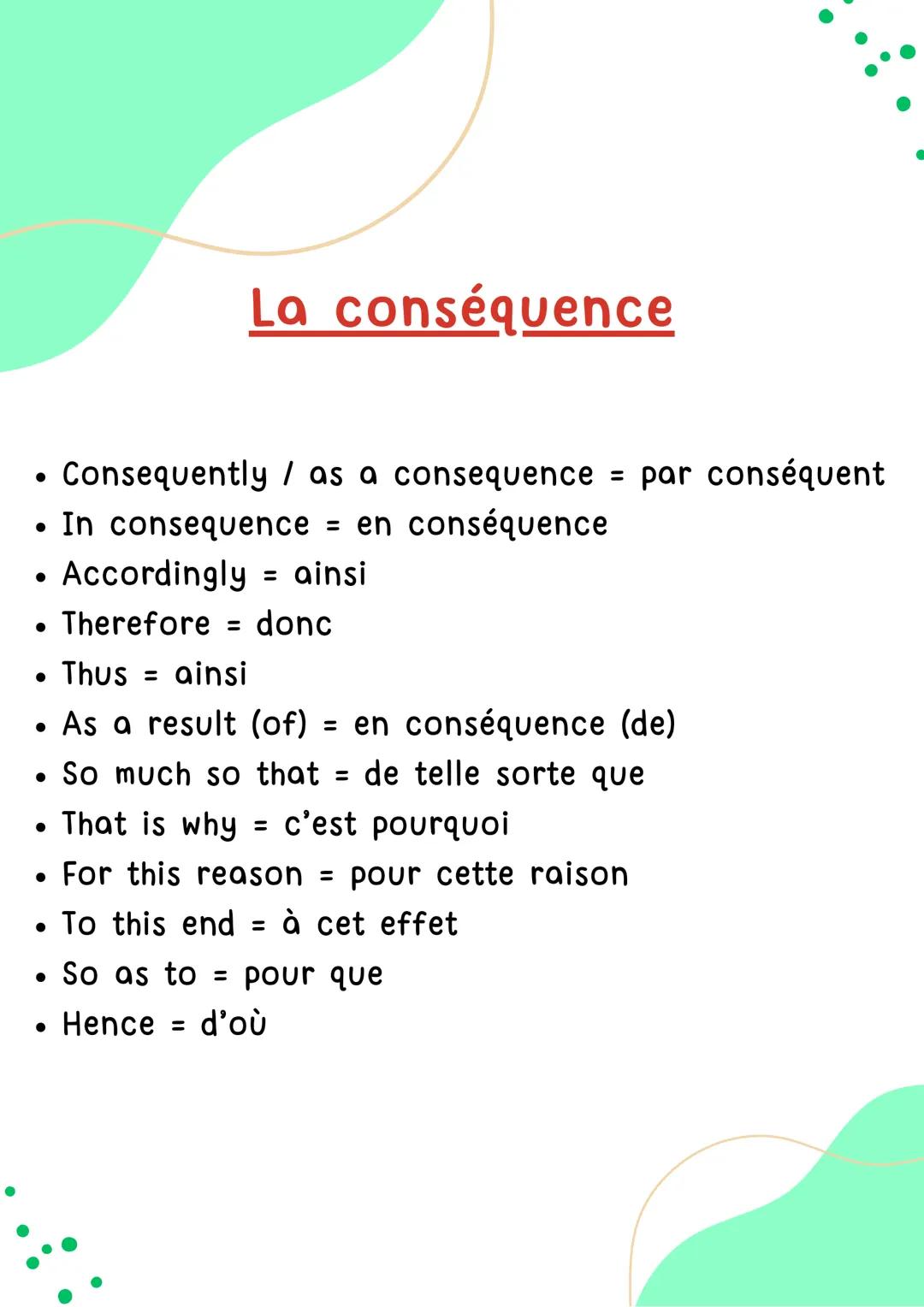 CONNECTEURS
LOGIQUES
Anglais
鸡 Because = parce que
• Because of / Due to / Owing to = en raison de
For = = car
●
• Since =
• As = comme
Than