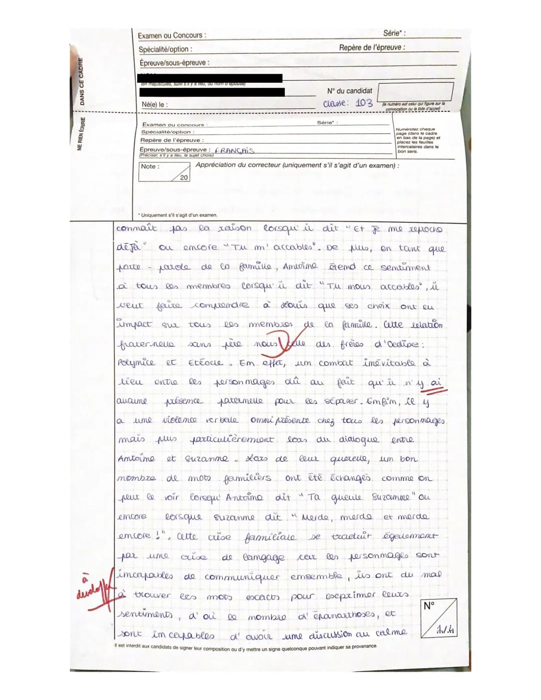 DANS CE CADRE
NE RIEN ÉGIRE
Académie
Examen ou Concours :
Spécialité/option
Épreuve/sous-épreuve
de
Né(e) le :
Examen ou concours
Spécialité