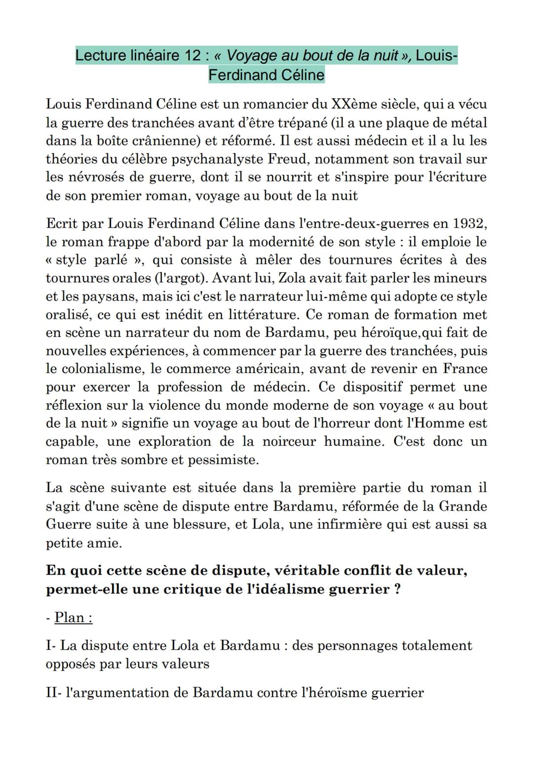 Lecture linéaire 12 : « Voyage au bout de la nuit », Louis-
Ferdinand Céline
Louis Ferdinand Céline est un romancier du XXème siècle, qui a 