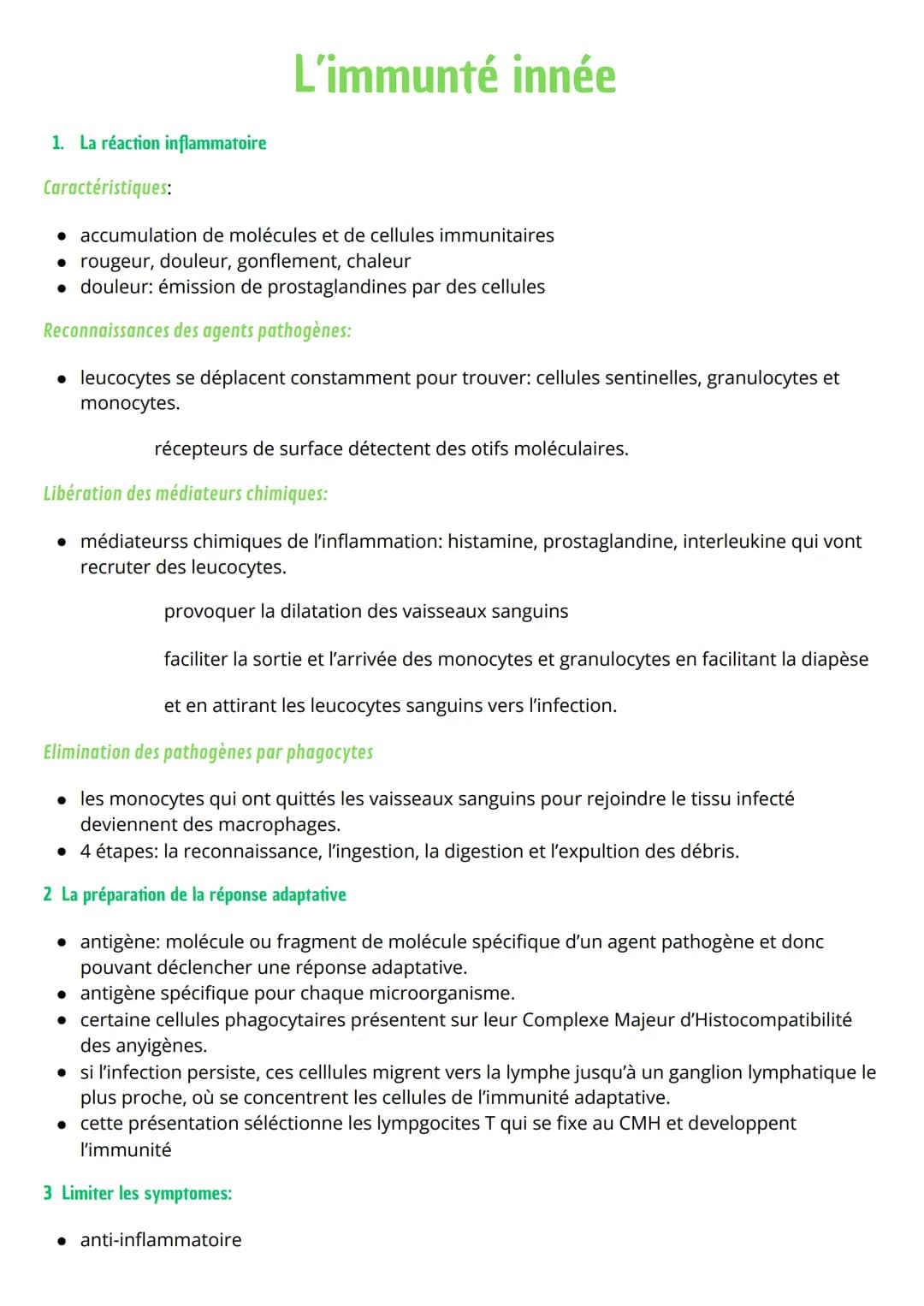 1. La réaction inflammatoire
Caractéristiques:
L'immunté innée
• accumulation de molécules et de cellules immunitaires
⚫rougeur, douleur, go