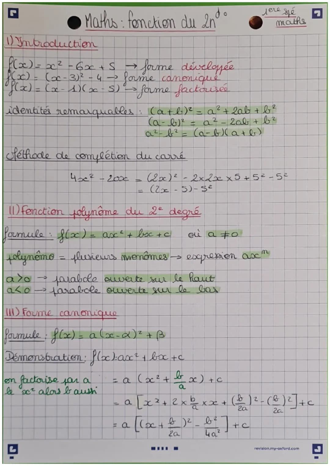 do
Jere spé
maths
Maths: fonction du 2nd
1) Introduction
f(x) = x²-6x+S →
• forme développée
f(x) = (x-3)² - 4 - forme canonique
f(x) = (x-1