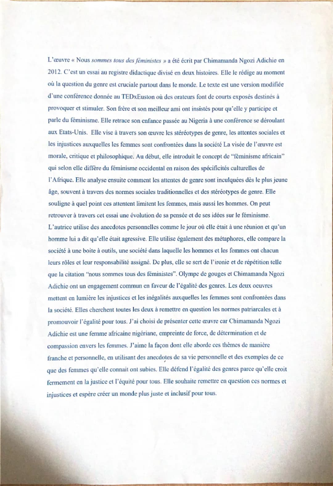 L'œuvre «< Nous sommes tous des féministes » a été écrit par Chimamanda Ngozi Adichie en
2012. C'est un essai au registre didactique divisé 