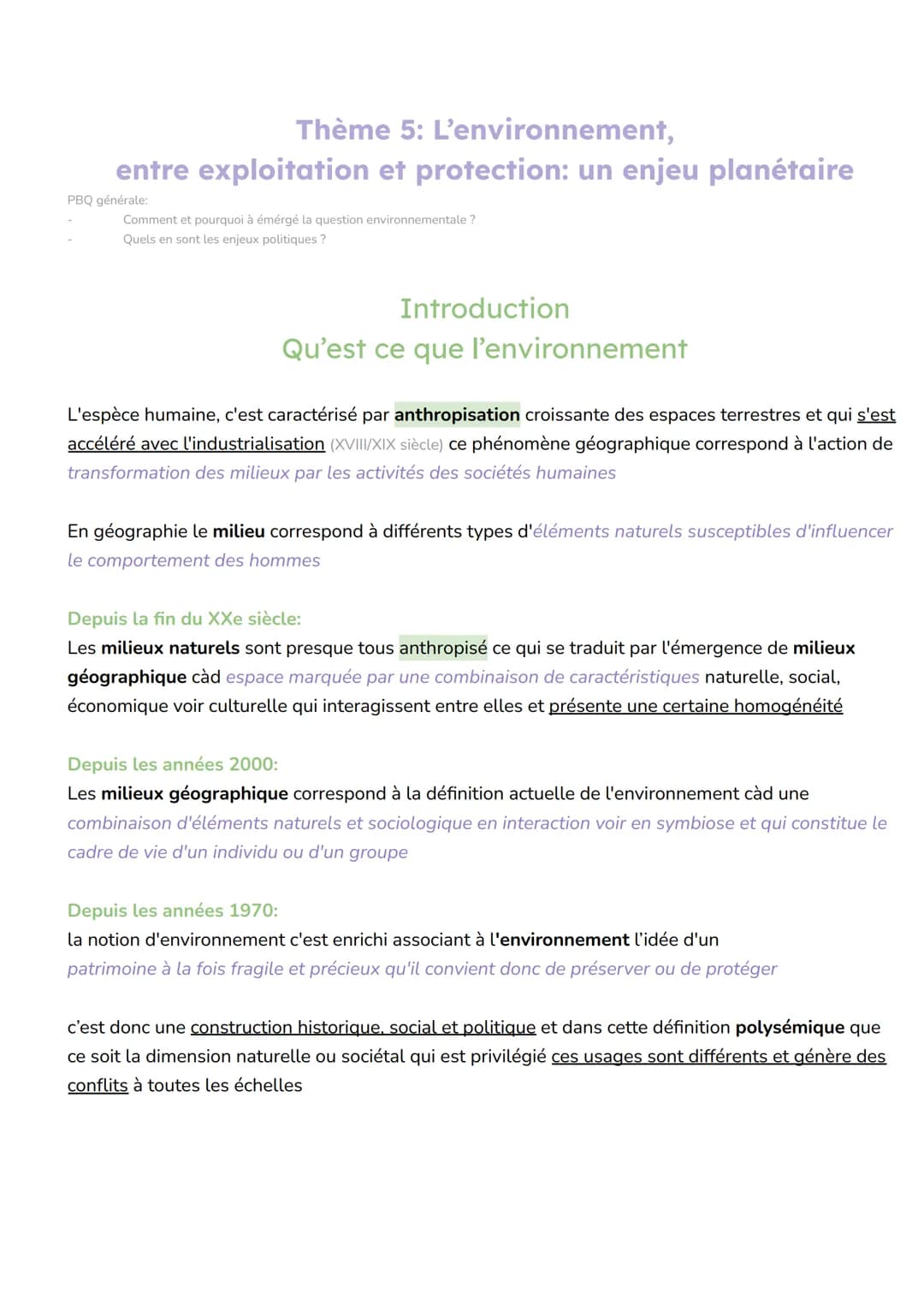 Thème 5: L'environnement,
entre exploitation et protection: un enjeu planétaire
PBQ générale:
Comment et pourquoi à émérgé la question envir