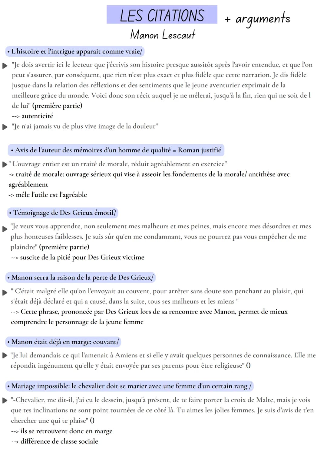 LES CITATIONS
Manon Lescaut
+
• L'histoire et l'intrigue apparait comme vraie/
"Je dois avertir ici le lecteur que j'écrivis son histoire pr