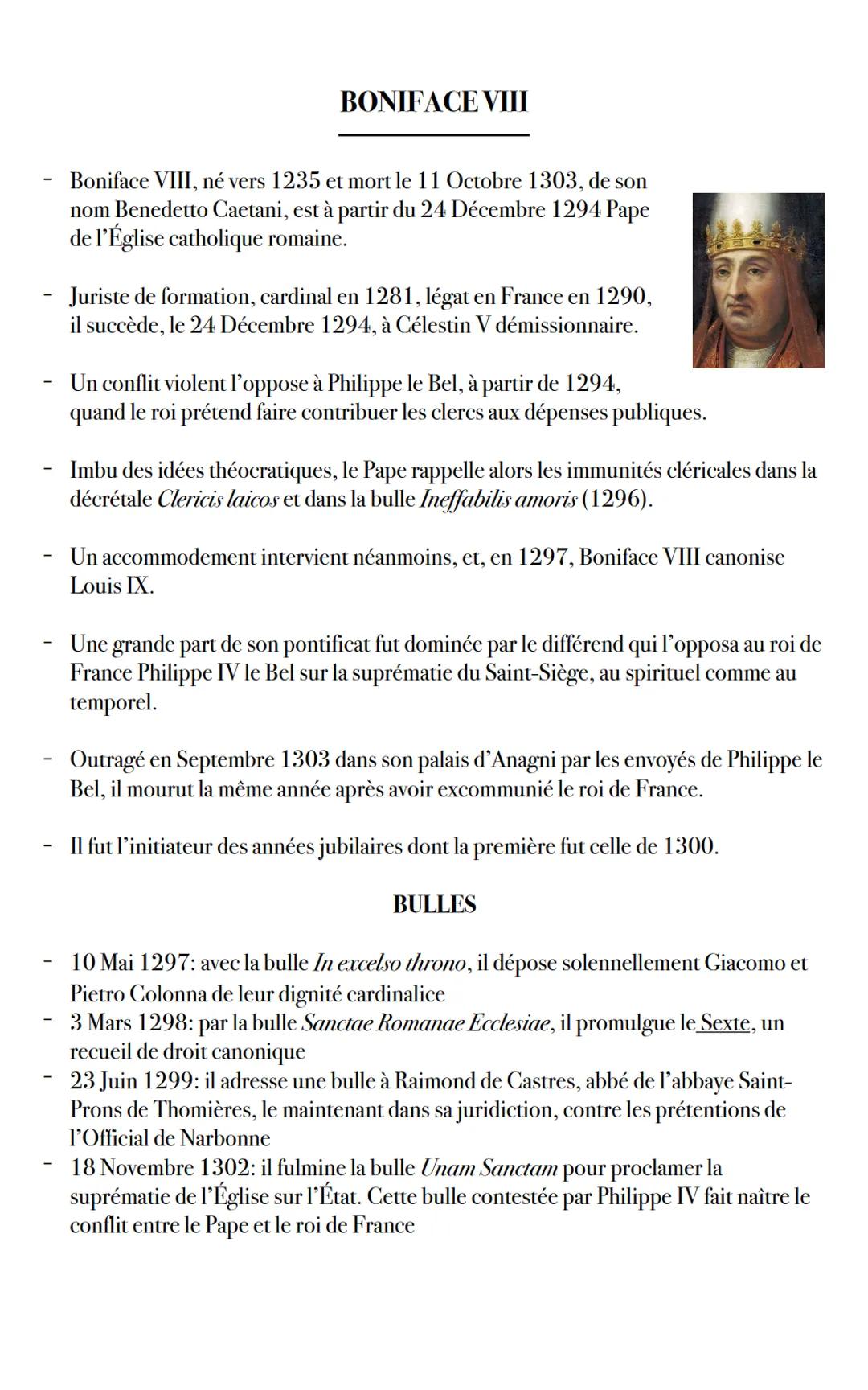 -
BONIFACE VIII
Boniface VIII, né vers 1235 et mort le 11 Octobre 1303, de son
nom Benedetto Caetani, est à partir du 24 Décembre 1294 Pape

