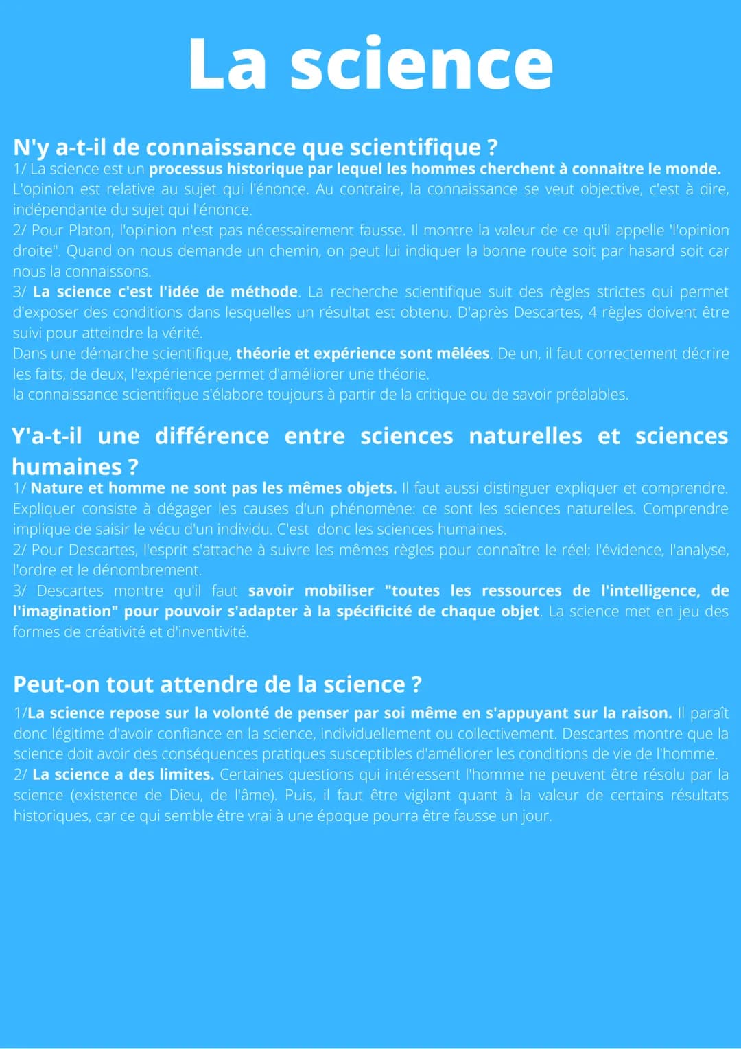 La science
N'y a-t-il de connaissance que scientifique ?
1/ La science est un processus historique par lequel les hommes cherchent à connait