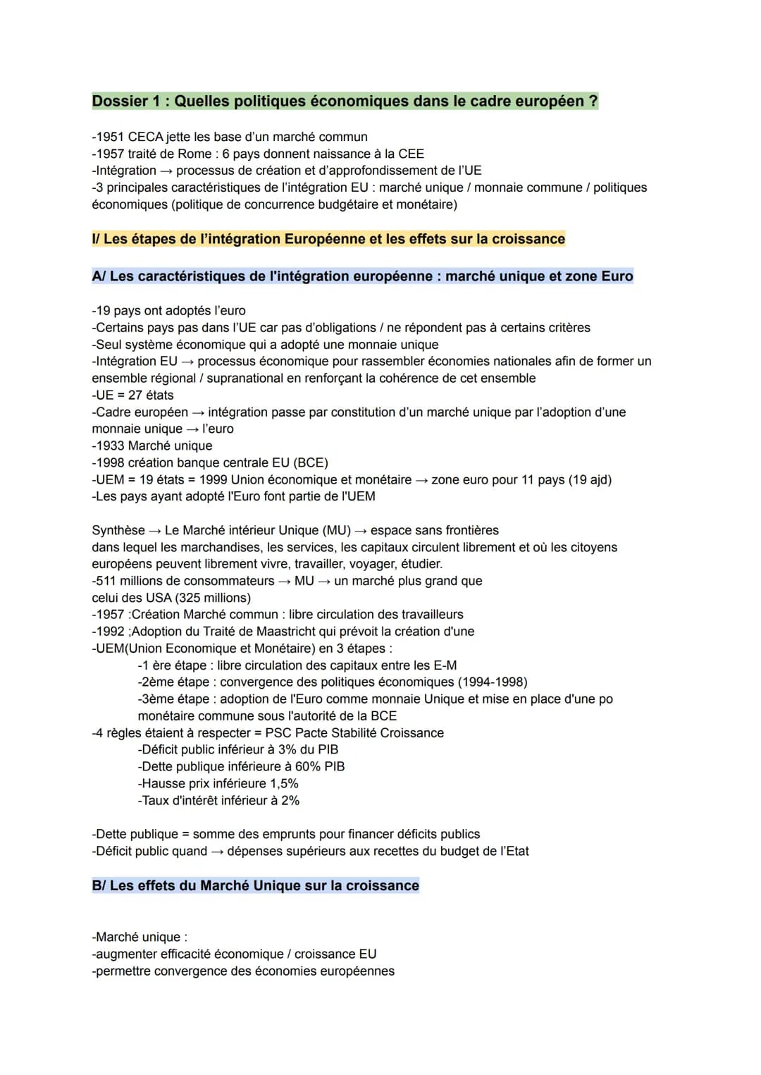 Dossier 1 : Quelles politiques économiques dans le cadre européen ?
-1951 CECA jette les base d'un marché commun
-1957 traité de Rome : 6 pa