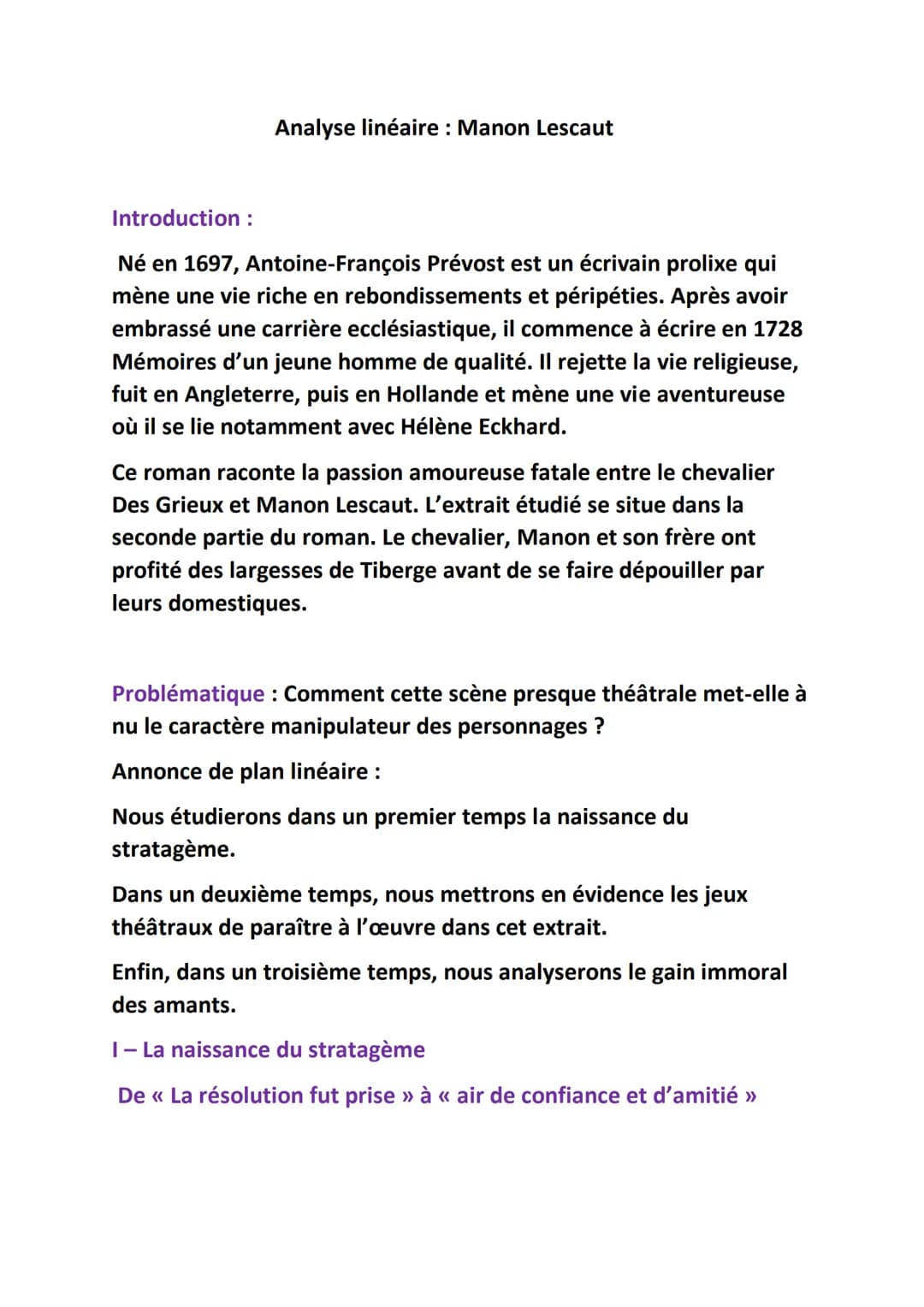 Analyse linéaire : Manon Lescaut
Introduction
Né en 1697, Antoine-François Prévost est un écrivain prolixe qui
mène une vie riche en rebondi