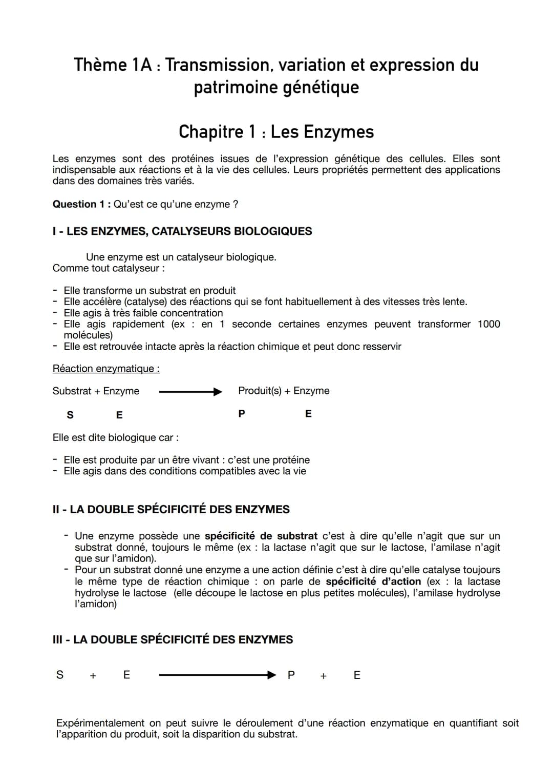 Thème 1A: Transmission, variation et expression du
patrimoine génétique
Chapitre 1 : Les Enzymes
Les enzymes sont des protéines issues de l'