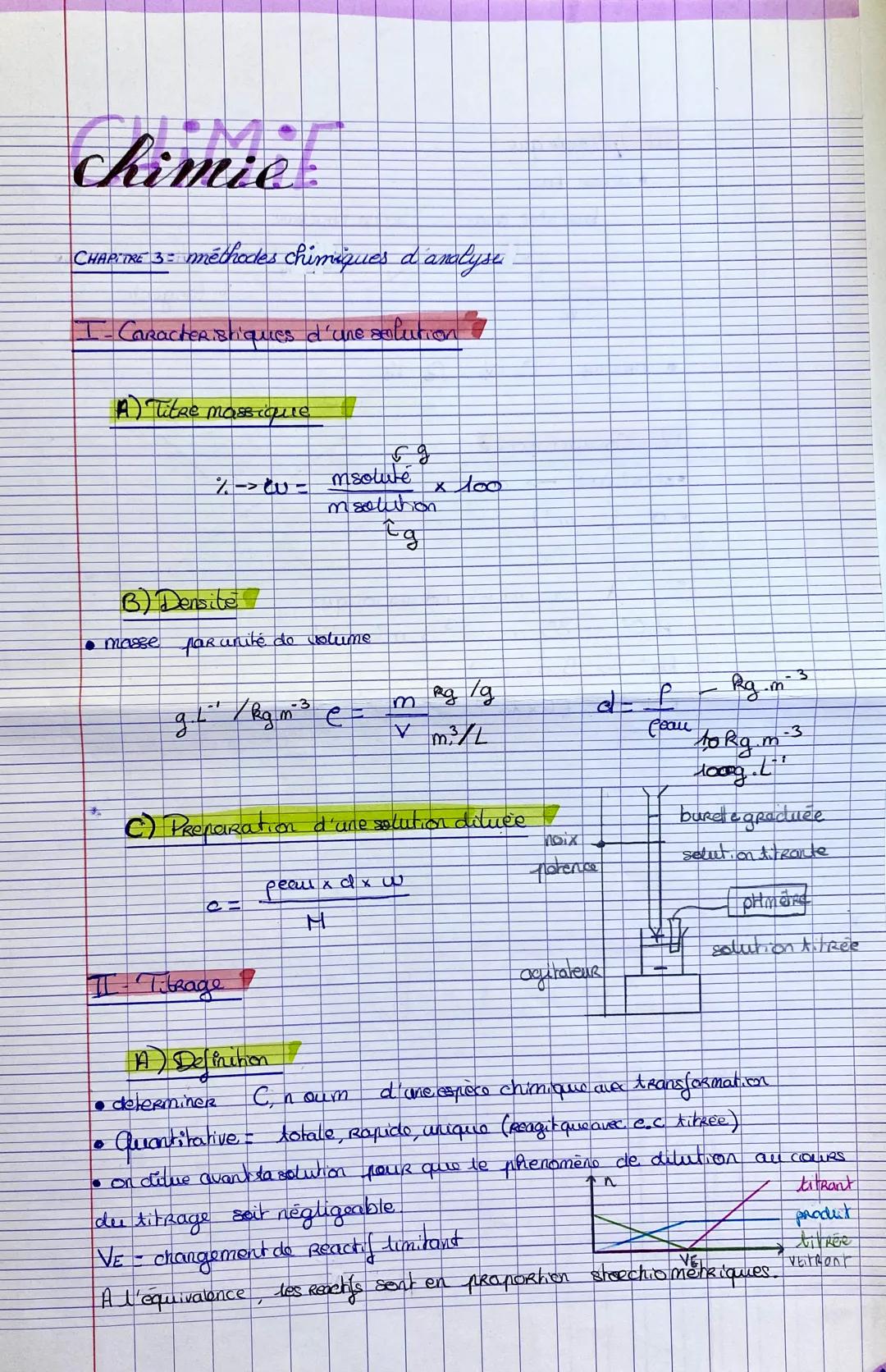 CHAPITRE 3 = méthodes chimiques d'analyse.
I-Caracteristiques d'une solution
A) Titre massique
%->w=
B) Densite
• masse par unité de volume
