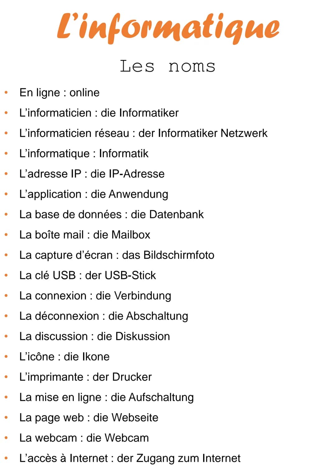 <h3 id="basiccomputervocabulary">Basic Computer Vocabulary</h3>
<p>Here is a list of basic computer vocabulary in French and German:</p>
<ul