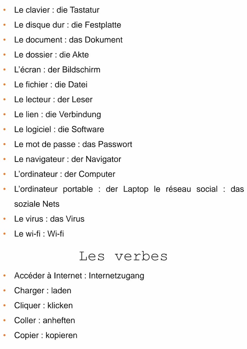 <h3 id="basiccomputervocabulary">Basic Computer Vocabulary</h3>
<p>Here is a list of basic computer vocabulary in French and German:</p>
<ul