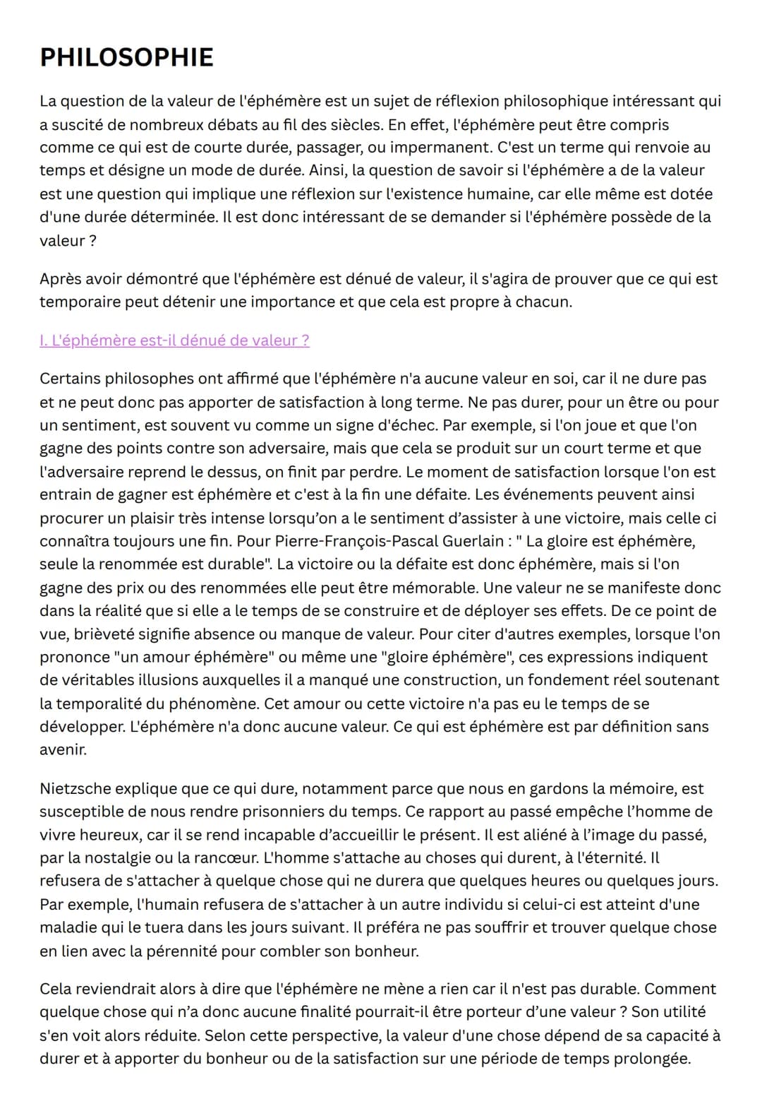 PHILOSOPHIE
La question de la valeur de l'éphémère est un sujet de réflexion philosophique intéressant qui
a suscité de nombreux débats au f