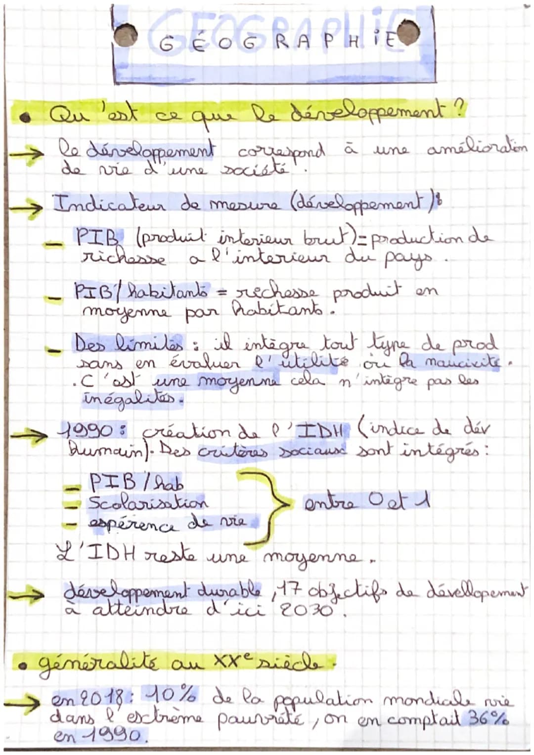 GEOGRAPHIE
Qu
l'est
le développement correspond à
de vie d'une société
1
que
le développement ?
Indicateur de mesure (développement ) 8
PIB 