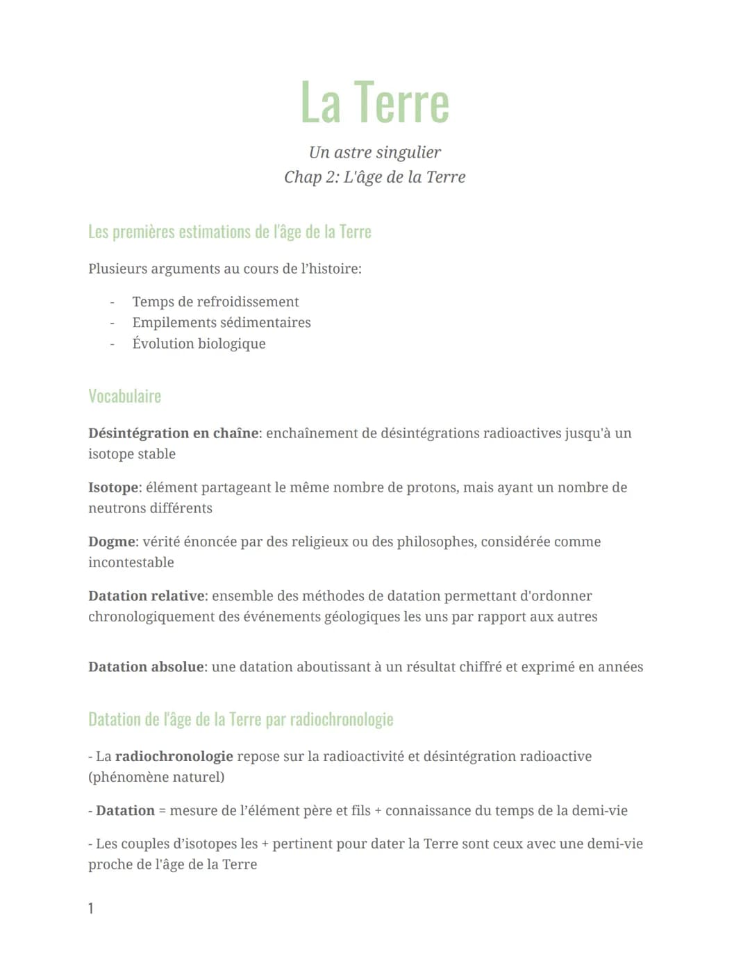 La Terre
Un astre singulier
Chap 2: L'âge de la Terre
Les premières estimations de l'âge de la Terre
Plusieurs arguments au cours de l'histo