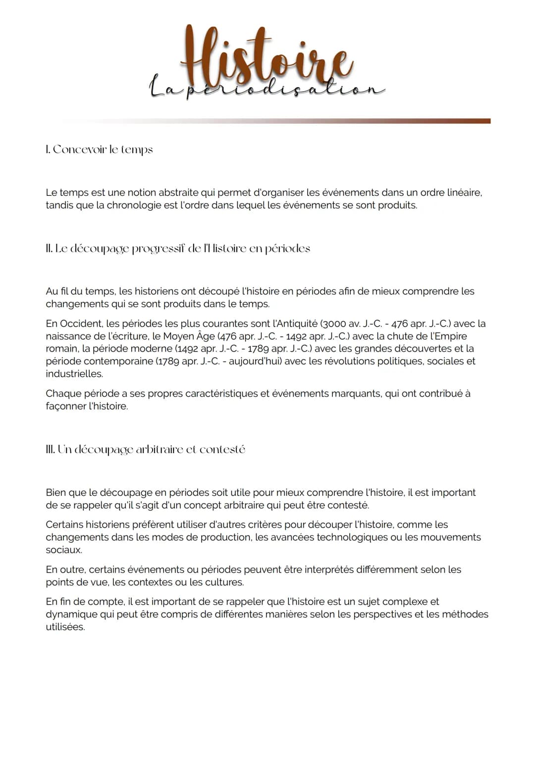 Histoire
La
1. Concevoir le temps
codisation
Le temps est une notion abstraite qui permet d'organiser les événements dans un ordre linéaire,