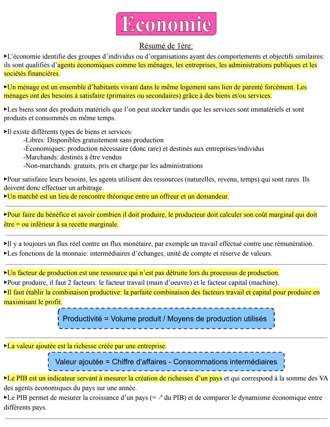 Economie
Résumé de 1ère:
►L'économie identifie des groupes d'individus ou d'organisations ayant des comportements et objectifs similaires:
i